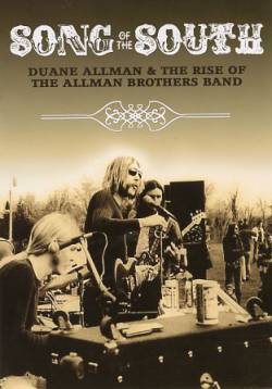 Duane Allman : Song of the South - Duane Allman & the Rise of the Allman Brothers Band